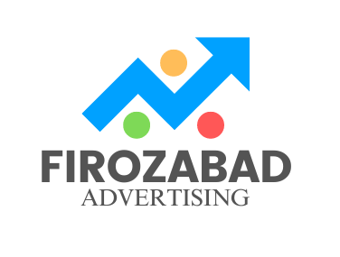 FIROZABAD ADVERTISING