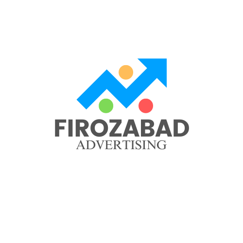 FIROZABAD ADVERTISING